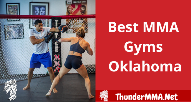 Best MMA Gyms in Oklahoma